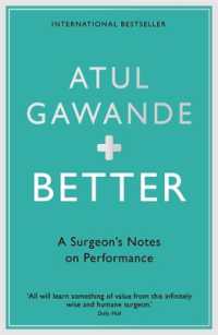 Better : A Surgeon's Notes on Performance