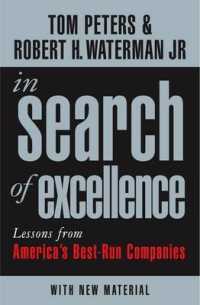 In Search of Excellence : Lessons from America's Best-run Companies (Profile Business Classics) -- Paperback