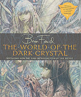 World of the "dark Crystal" -- Hardback （New ed）