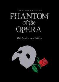 The Phantom of the Opera 25th Anniversary Edition : UK Trade Edition