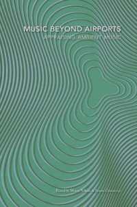 Music Beyond Airports : appraising ambient music