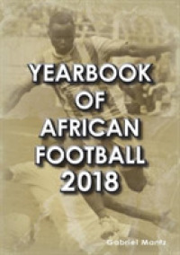 Yearbook of African Football 2018 -- Paperback / softback