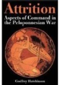 Attrition : Aspects of Command in the Peloponnesian War