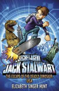 Jack Stalwart: The Escape of the Deadly Dinosaur : USA: Book 1 (Jack Stalwart)