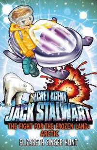 Jack Stalwart: The Fight for the Frozen Land : Arctic: Book 12 (Jack Stalwart)