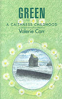 Green : A Caithness Childhood （Reprint）