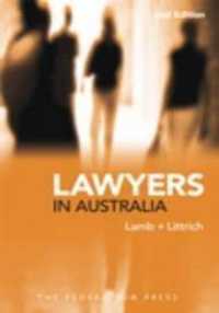 オーストラリアの法律家（第２版）<br>Lawyers in Australia （2ND）