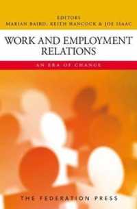 Work and Employment Relations : An Era of Change
