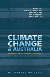 気候変動とオーストラリア<br>Climate Change and Australia : Warming to the Global Challenge