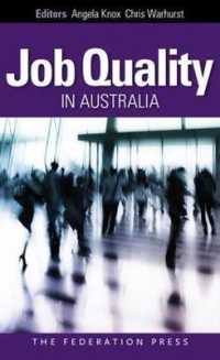 Job Quality in Australia : Perspectives, Problems and Proposals