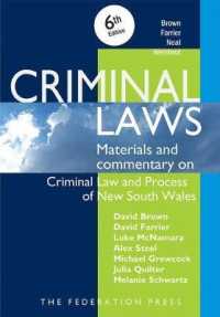 Criminal Laws : Materials and Commentary on Criminal Law and Process in NSW （6TH）