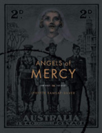 Angels of Mercy : Far West & Far East -- Paperback / softback