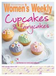 Cupcakes and Fairy Cakes (The Australian Women's Weekly Essentials) -- Paperback