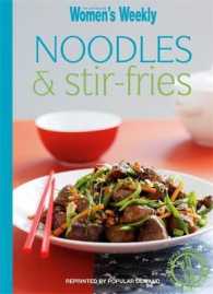 Noodles and Stir-fries (The Australian Women's Weekly Minis) -- Paperback