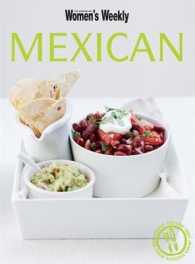 Mexican (The Australian Women's Weekly: New Essentials) -- Paperback