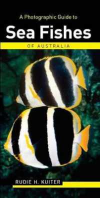 A Photographic Guide to Sea Fishes of Australia (Photographic Guides)