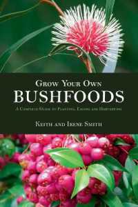 Grow Your Own Bushfoods