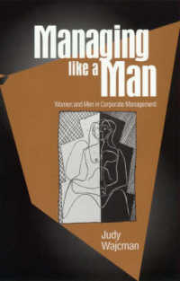 Managing Like a Man : Women and Men in Corporate Management -- Paperback / softback