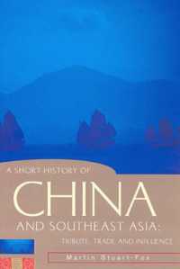 A Short History of China and Southeast Asia : Tribute, Trade and Influence