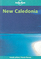 Lonely Planet New Caledonia (Lonely Planet New Caledonia) （4TH）