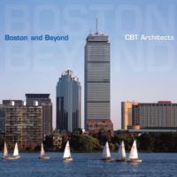 Boston and Beyond: Cbt Architects -- Hardback