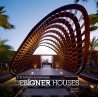 Designer Houses (21st Century Architecture)
