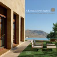 A Lebanese Perspective : Houses and Other Work (The Master Architect)