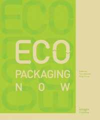 Eco Packaging Now -- Hardback