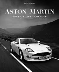 Aston Martin : Power, Beauty and Soul