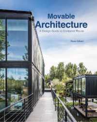 Movable Architecture : A Design Guide to Container Reuse