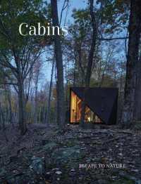 Cabins : Escape to Nature (Escape to Nature)