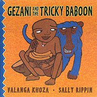 Gezani and the Tricky Baboon (Gezani Series)