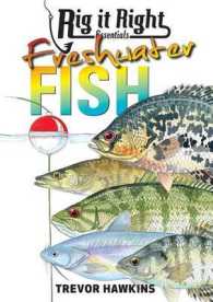 Rig It Right Essentials Fresh Water (Rig It Right Essentials)