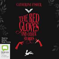 The Red Gloves : and Other Stories