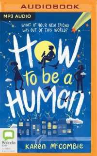 How to Be a Human (Star Boy)