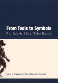 From Tools to Symbols : From Early Modern Hominids to Modern Humans