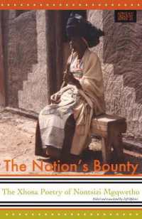 Nation's Bounty : The Xhosa Poetry of Nontsizi Mgqwetho