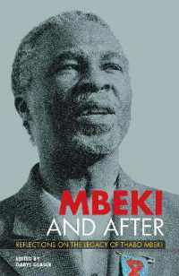 Mbeki and after : Reflections on the Legacy of Thabo Mbeki