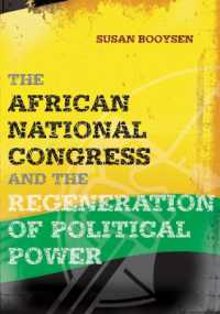 The African National Congress and the Regeneration of Political Power