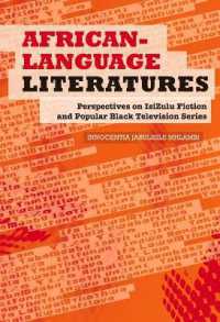 African-Language Literatures : Perspectives on IsiZulu Fiction and Popular Black Television Series