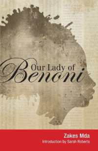 Our Lady of Benoni : A play