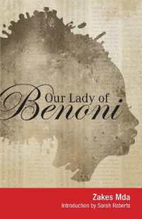 Our Lady of Benoni : A play