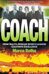 Coaching champions : How South African sport leaders cultivate excellence