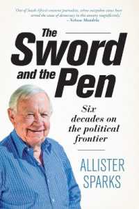 The sword and the pen : Six decades on the political frontier