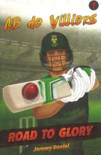 AB de Villiers: Vol. 1 (Road to Glory)