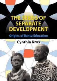 The seeds of separate development : Origins of Bantu education