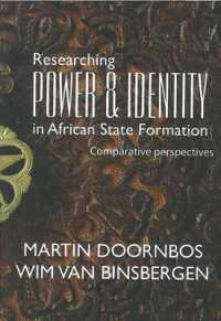 Researching power and identity in African state formation : Comparative perspectives