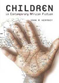 The Representation of Children in Contemporary African Fiction