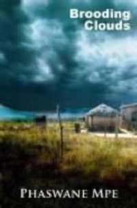 Brooding Clouds -- Paperback / softback