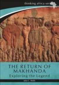 The Return of Makhanda : Exploring the Legend